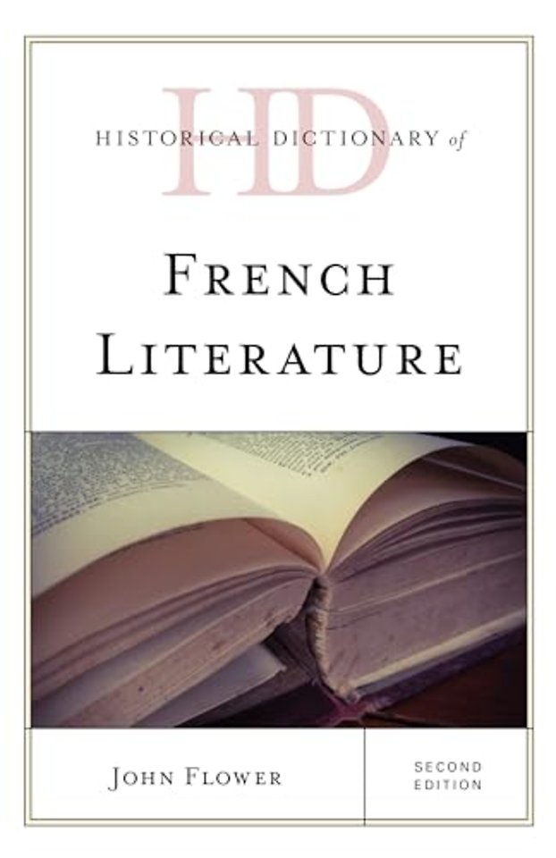 Historical Dictionary of French Literature