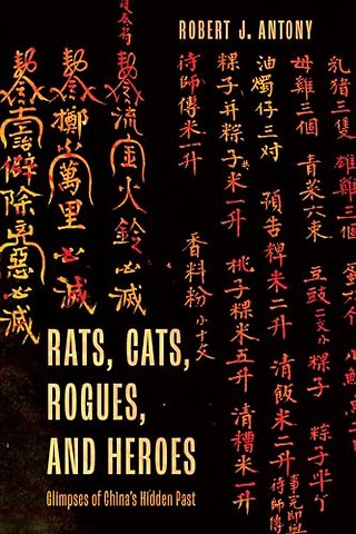 Rats, Cats, Rogues, and Heroes