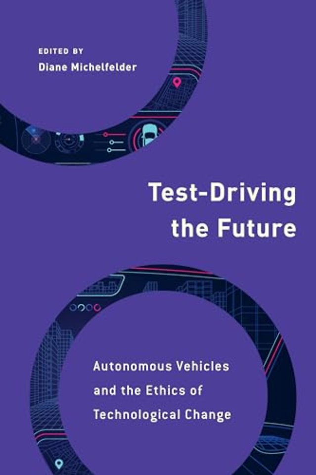Test-Driving the Future
