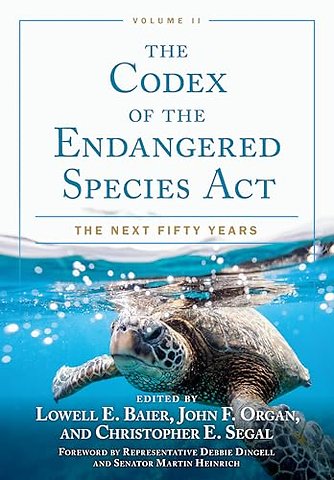 The Codex of the Endangered Species Act, Volume II