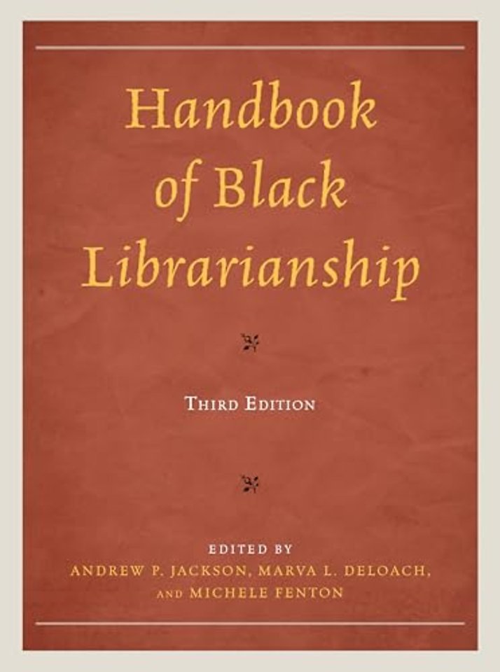 Handbook of Black Librarianship