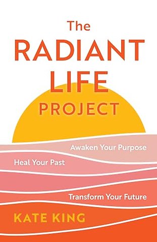The Radiant Life Project