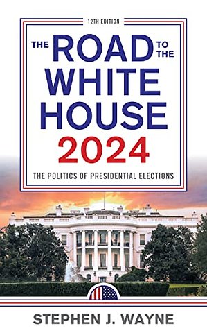 The Road to the White House 2024