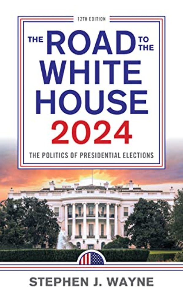 The Road to the White House 2024