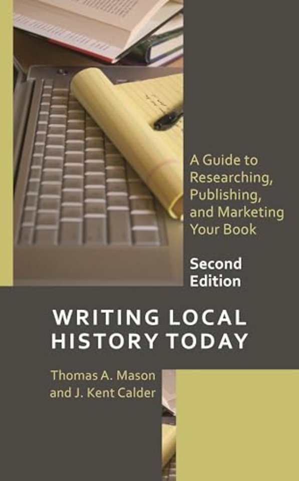 Writing Local History Today