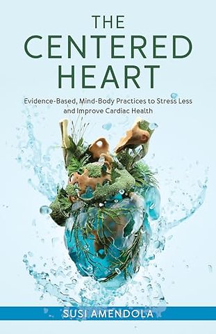 The Centered Heart