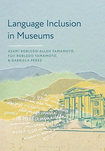 Language Inclusion in Museums