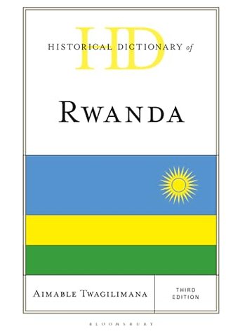 Historical Dictionary of Rwanda
