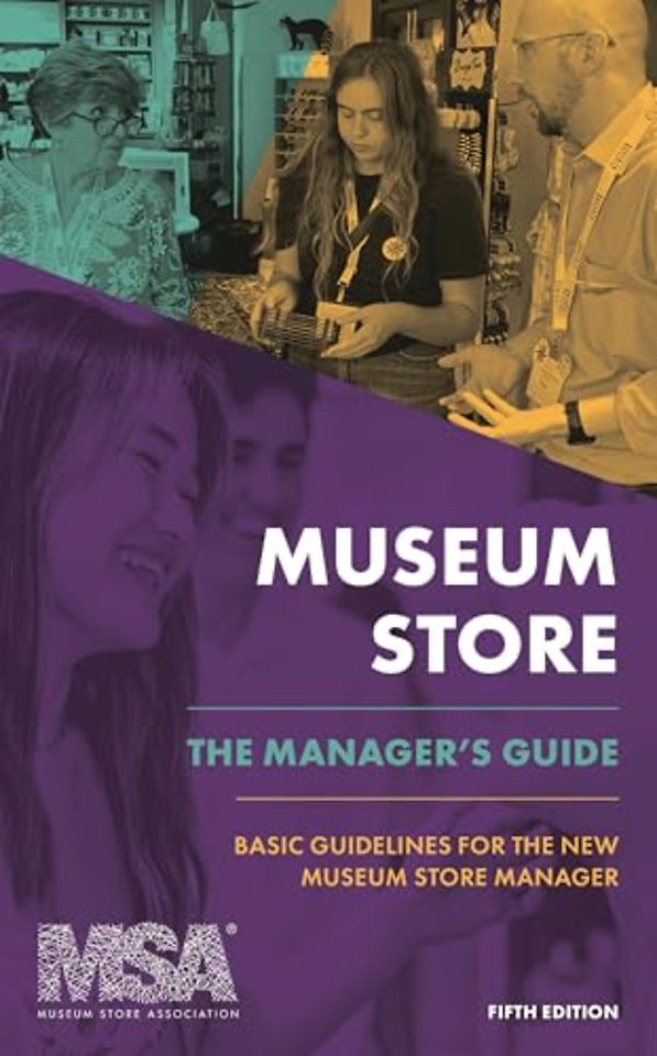 Museum Store: The Manager's Guide