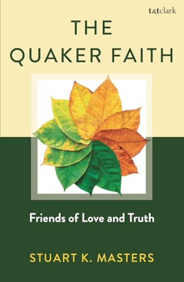 The Quaker Faith