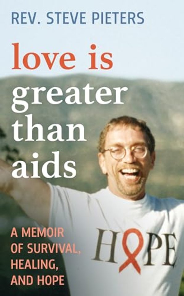 Love is Greater than AIDS