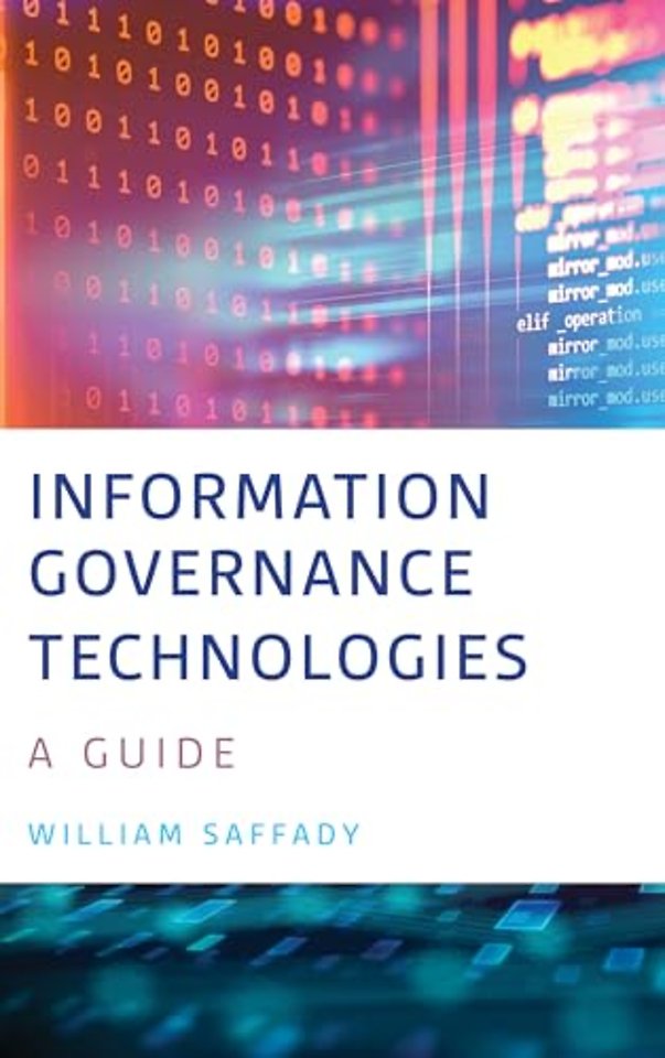 Information Governance Technologies