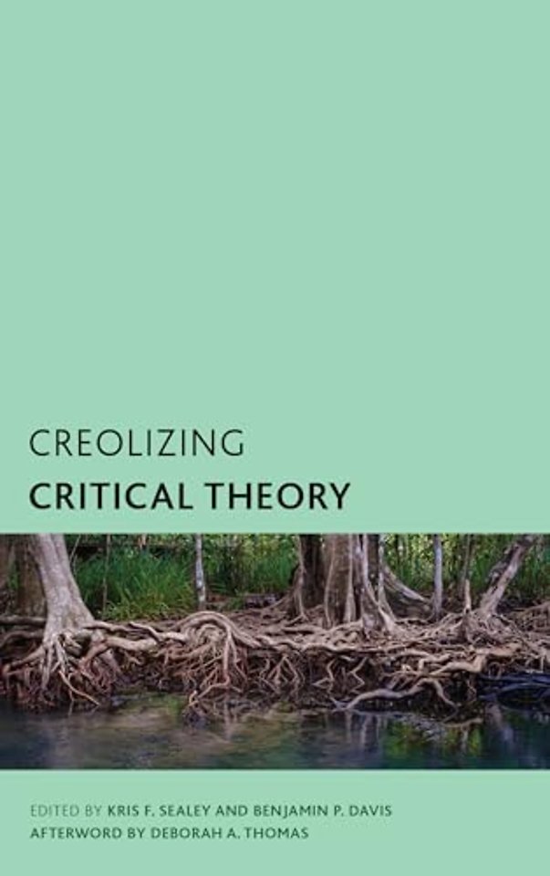 Creolizing Critical Theory