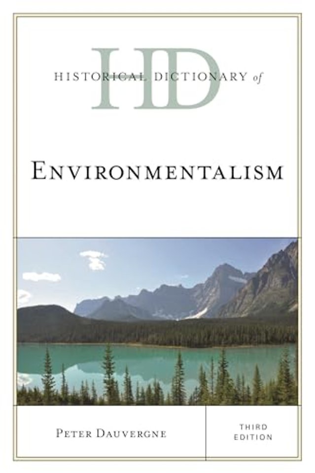 Historical Dictionary of Environmentalism