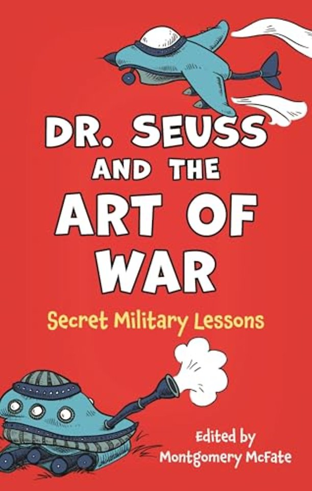 Dr. Seuss and the Art of War