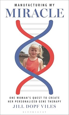 Manufacturing My Miracle