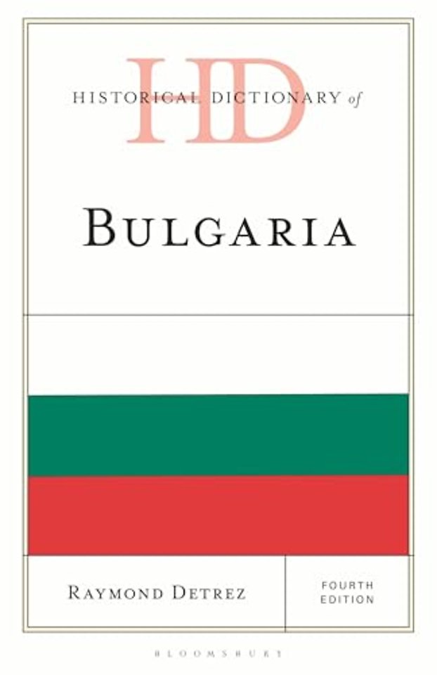 Historical Dictionary of Bulgaria