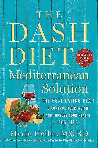The DASH Diet Mediterranean Solution