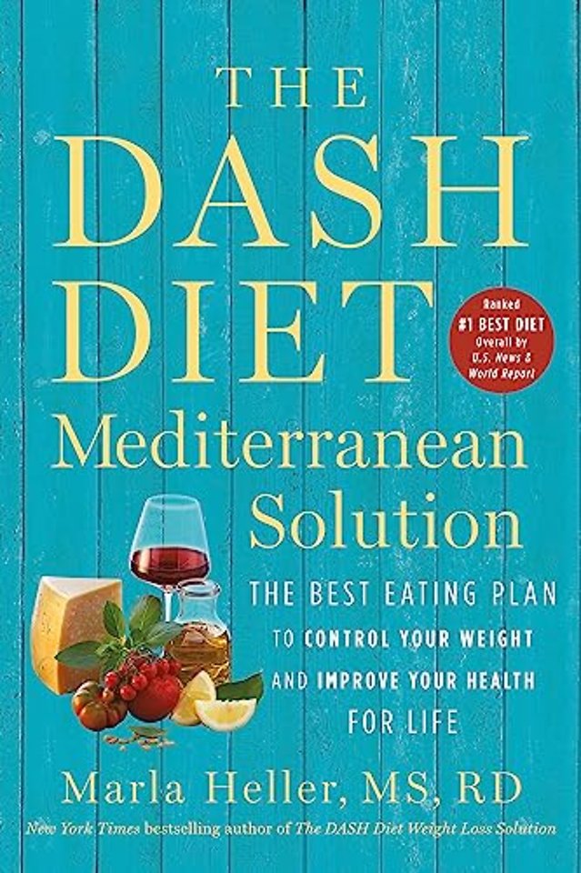 The DASH Diet Mediterranean Solution