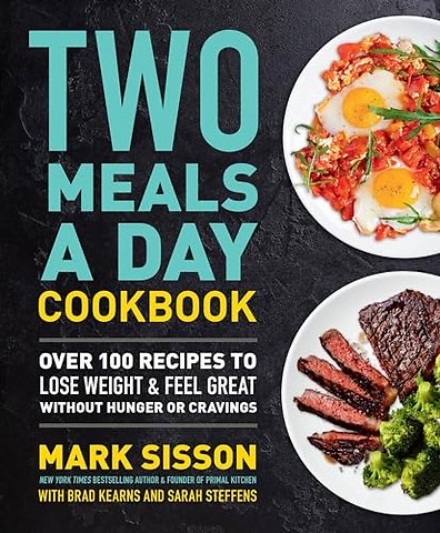 Two Meals a Day Cookbook