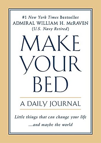 Make Your Bed: A Daily Journal
