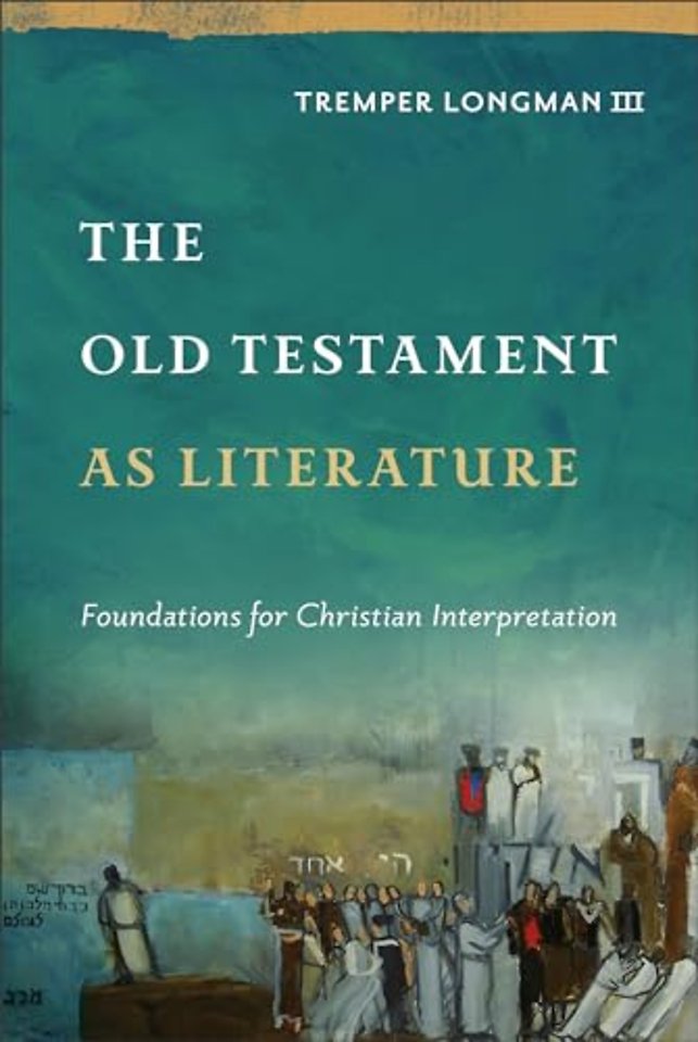 The Old Testament as Literature