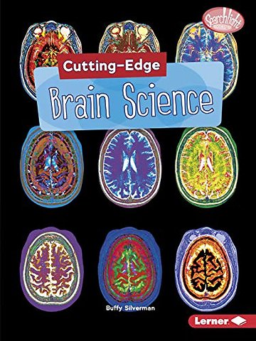 Cutting-Edge Brain Science