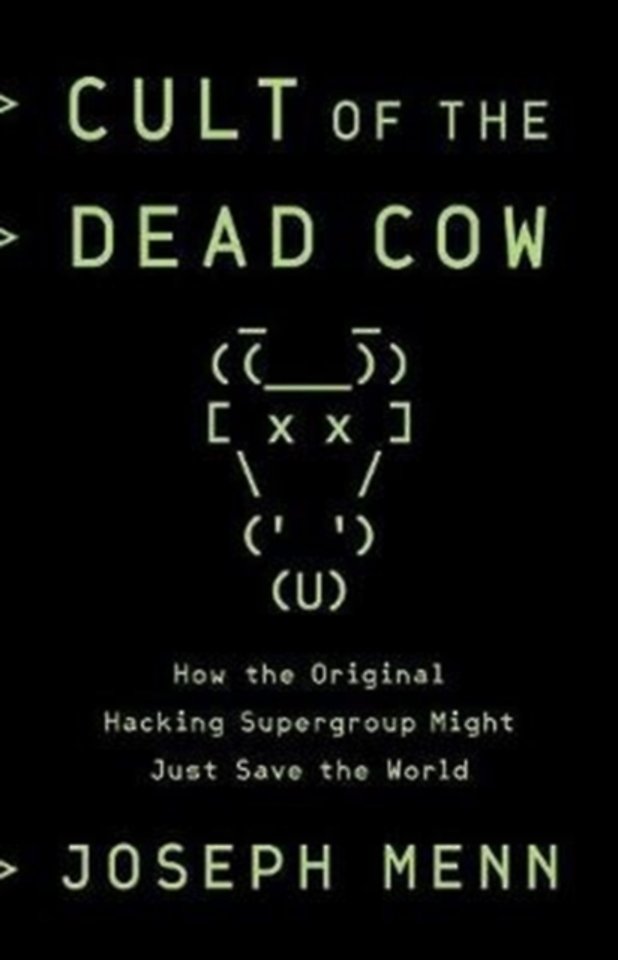 Cult of the Dead Cow Cult of the Dead Cow