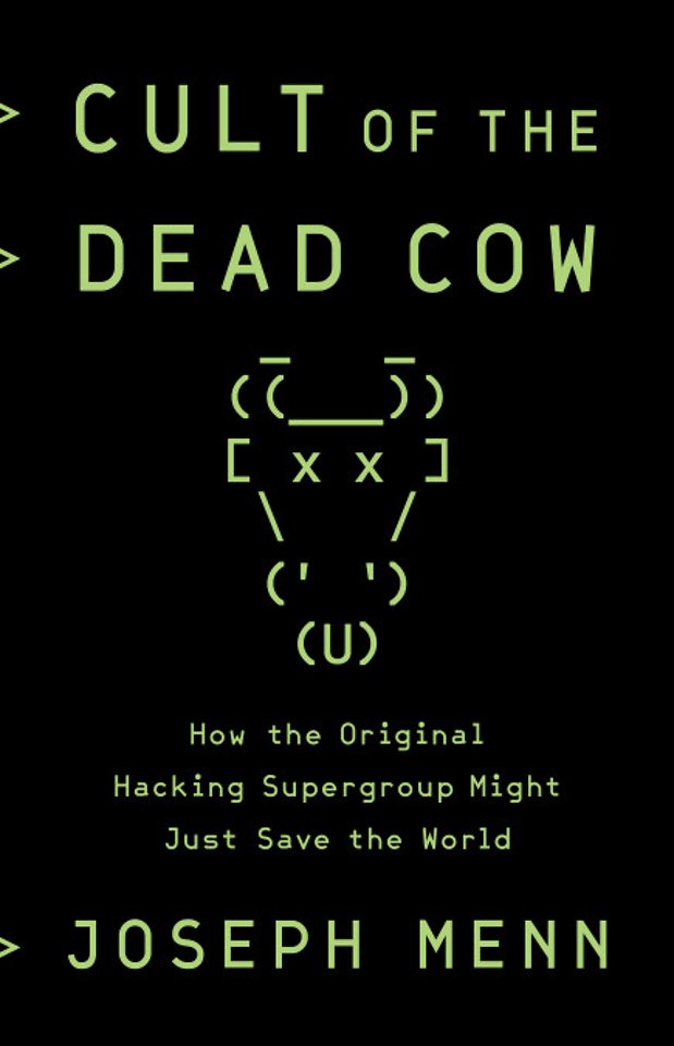 Cult of the Dead Cow Cult of the Dead Cow