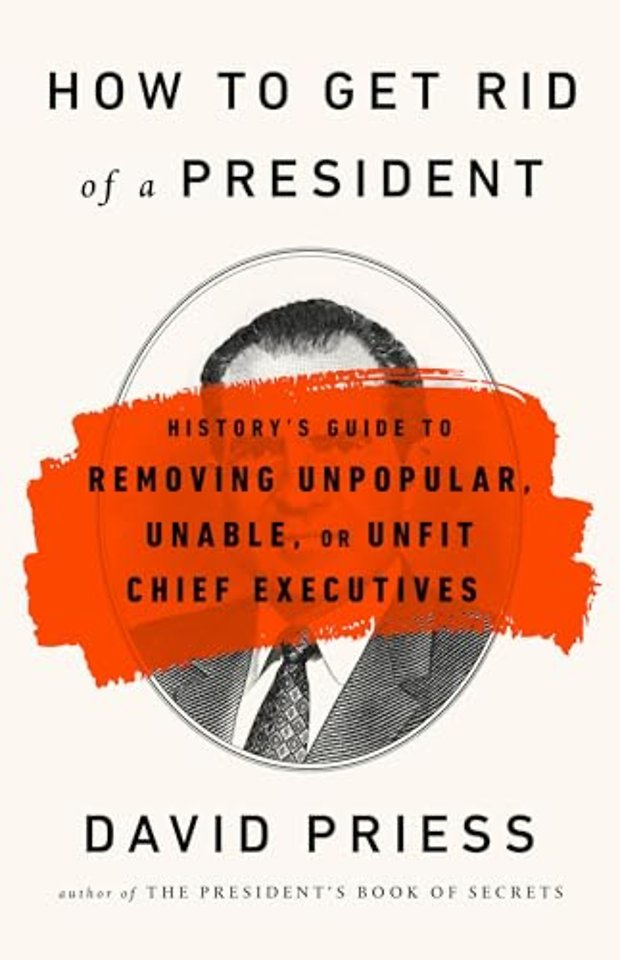 How to Get Rid of a President