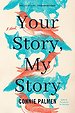 Your Story, My Story