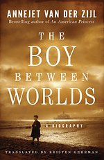 The Boy Between Worlds The Boy Between Worlds