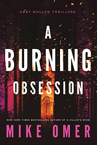 A Burning Obsession