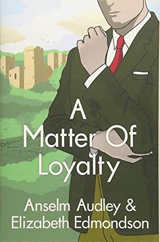 A Matter of Loyalty