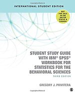 Student Study Guide With IBM® SPSS® Workbook for Statistics for the Behavioral Sciences