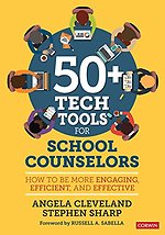 50+ Tech Tools for School Counselors