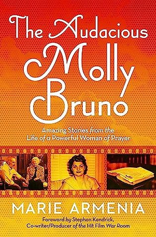 The Audacious Molly Bruno