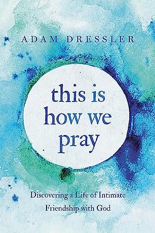 This Is How We Pray
