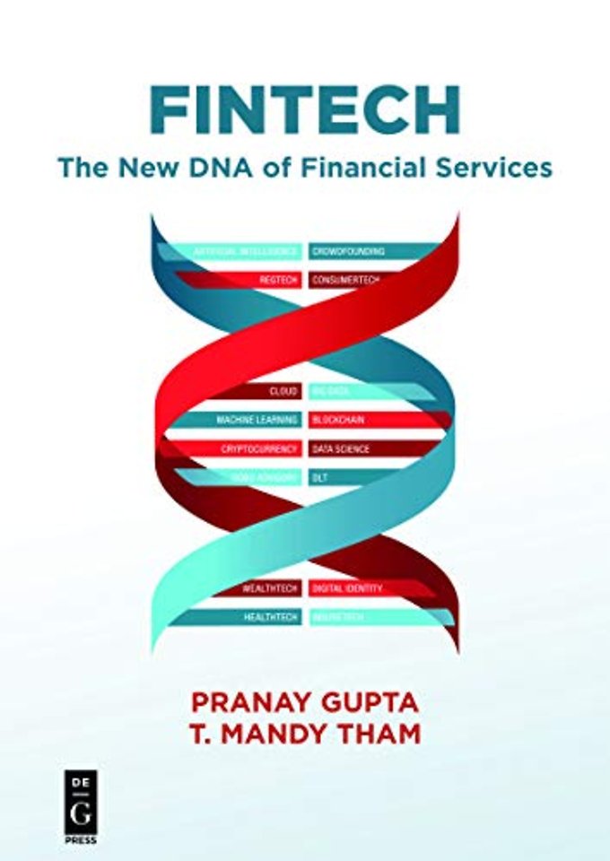 Fintech – The New DNA of Financial Services
