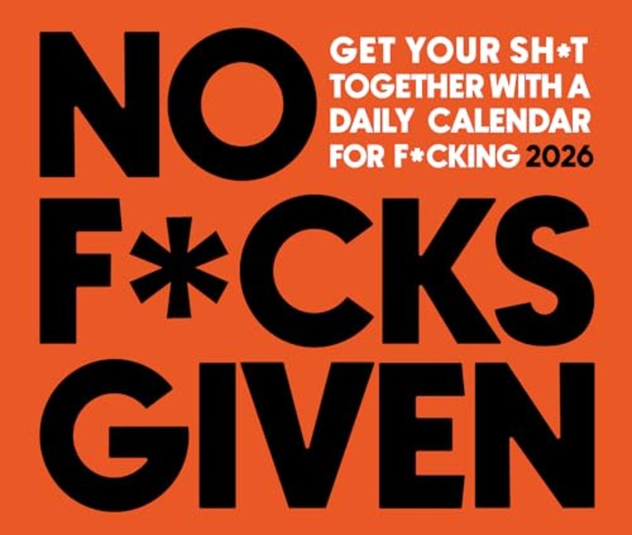 No F*cks Given 2026 Box Calendar