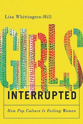 Girls, Interrupted