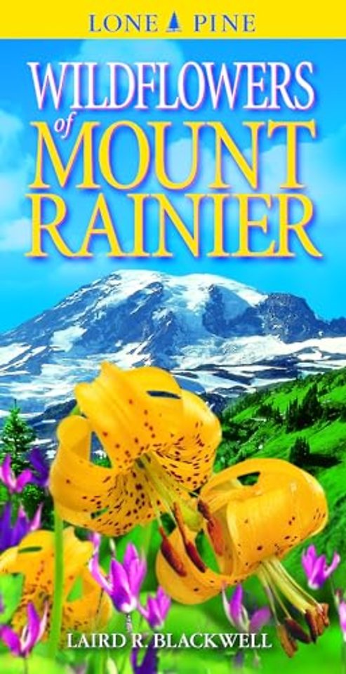 Wildflowers of Mount Rainier