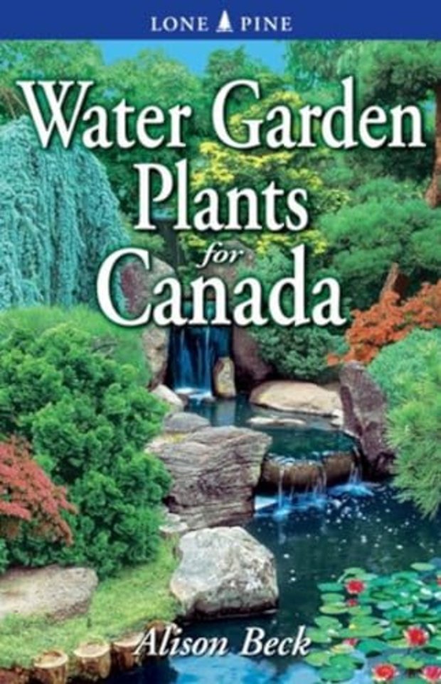 Water Garden Plants for Canada