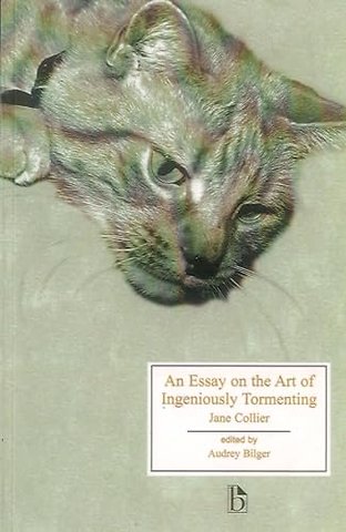 An Essay on the Art of Ingeniously Tormenting