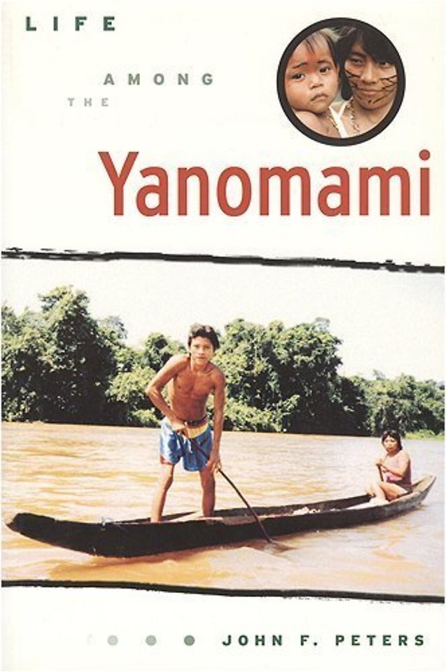 Life Among the Yanomami