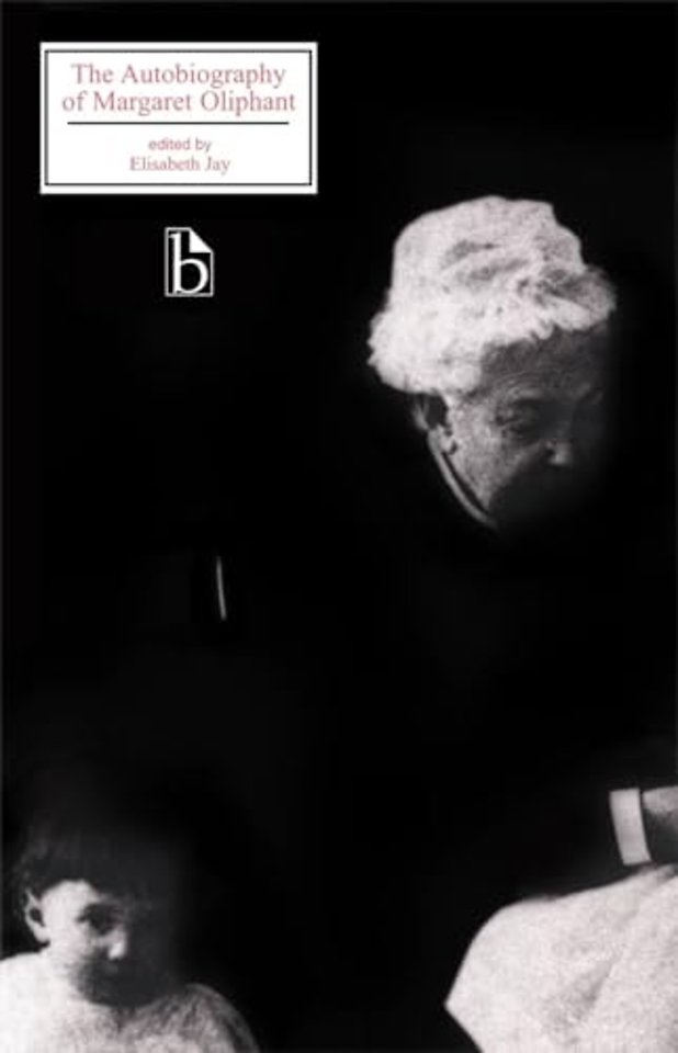 The Autobiography of Margaret Oliphant