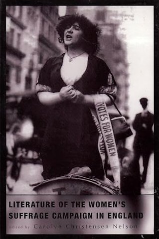 Literature of the Women's Suffrage Campaign in England