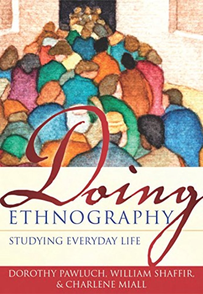 Doing Ethnography – Studying Everyday Life