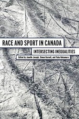 Race and Sport in Canada – Intersecting Inequalities