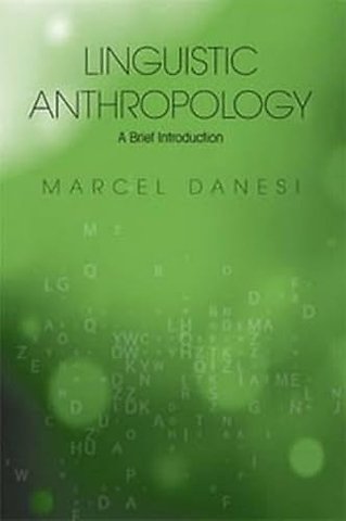 Linguistic Anthropology – A Brief Introduction